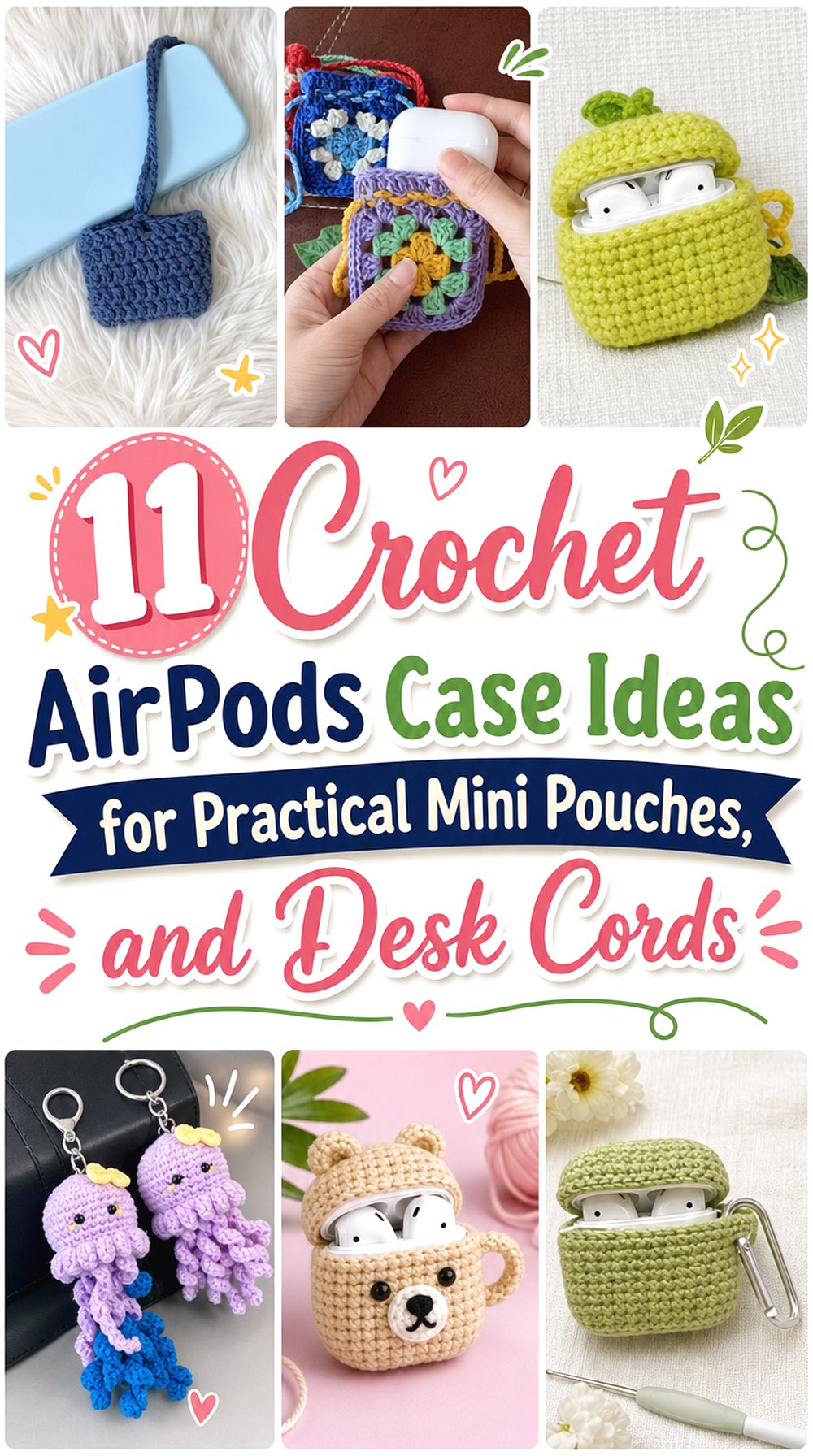 Crochet AirPods Case Ideas for Practical Mini Pouches