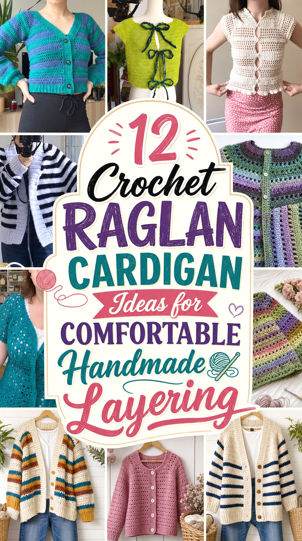 Crochet Raglan Cardigan Ideas for Comfortable Handmade Layering