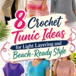Crochet Tunic Ideas for Light Layering and Beach Ready Style