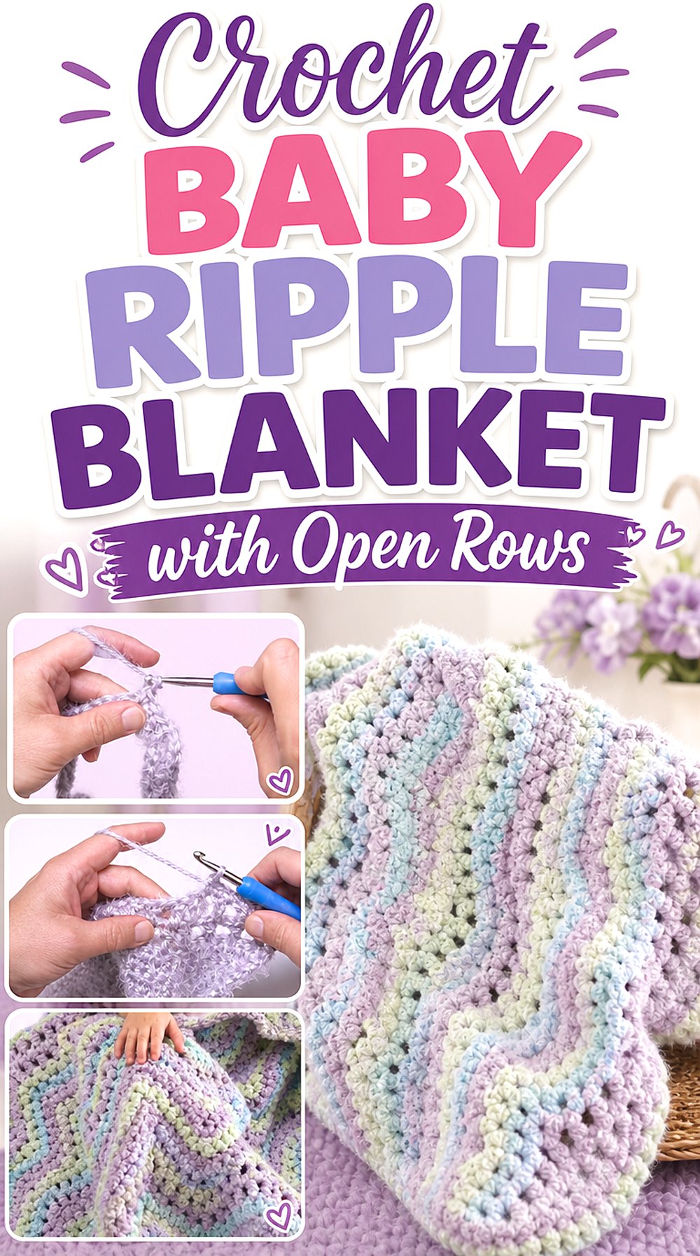 Crochet Baby Ripple Blanket with Open Rows