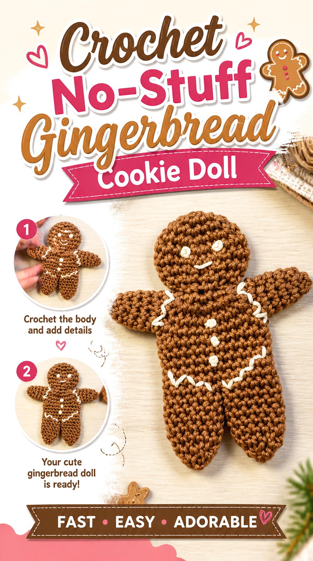 Crochet No Stuff Gingerbread Cookie Doll