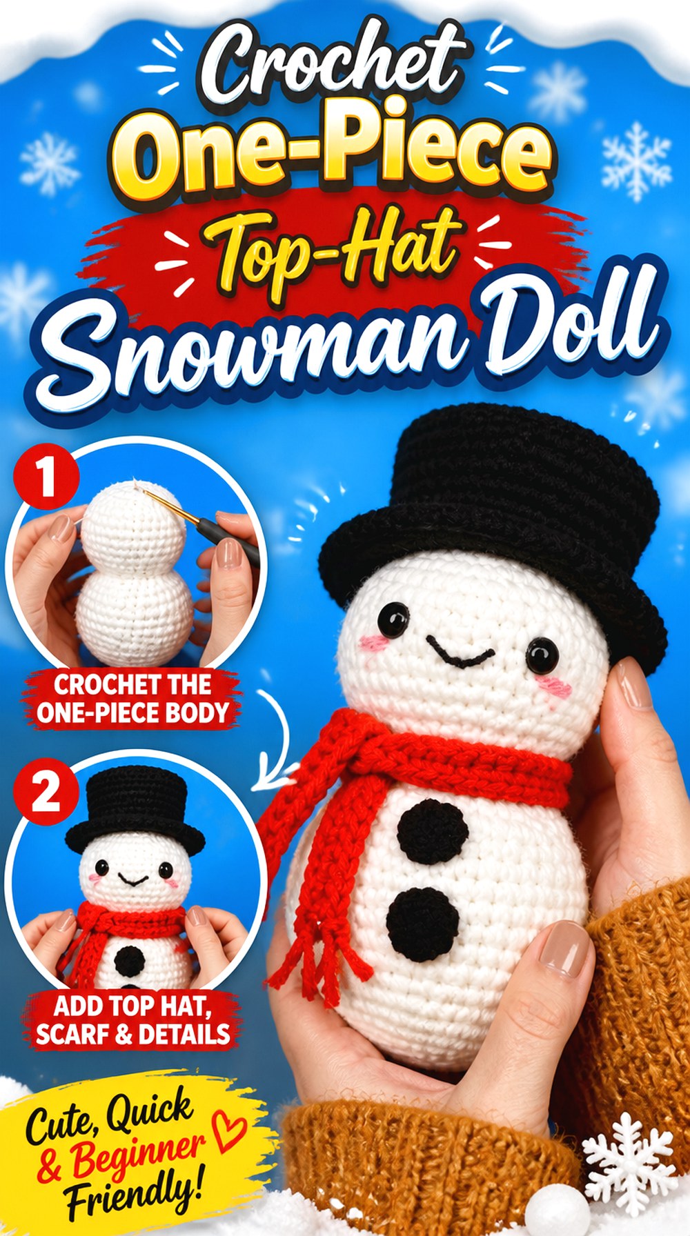 Crochet One Piece Top Hat Snowman Doll