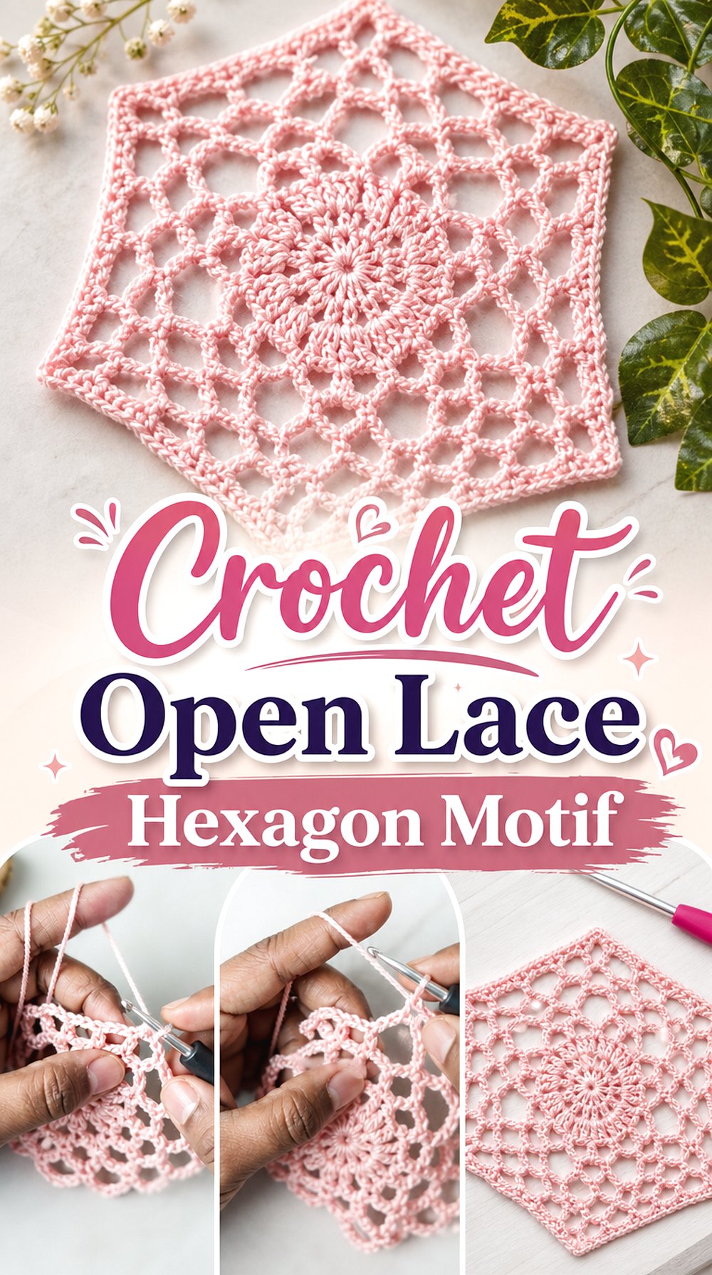 Crochet Open Lace Hexagon Motif