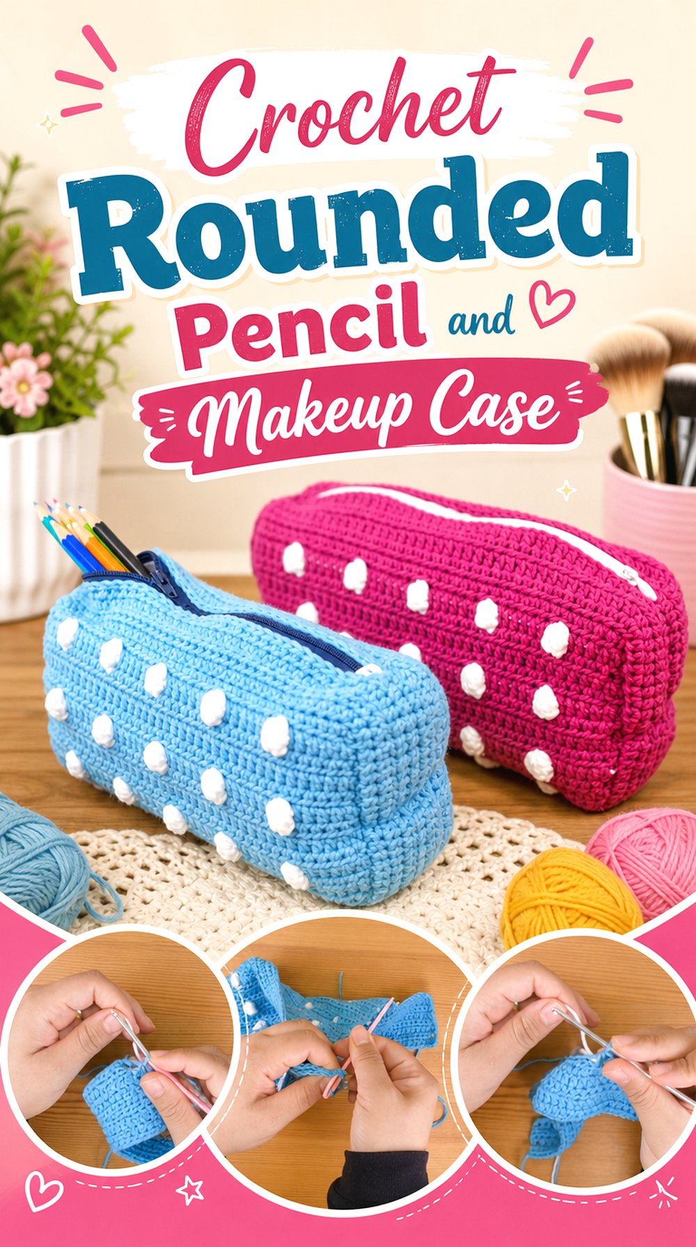 Crochet Rounded Pencil and Makeup Case