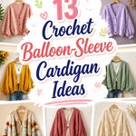 Crochet Balloon Sleeve Cardigan Ideas