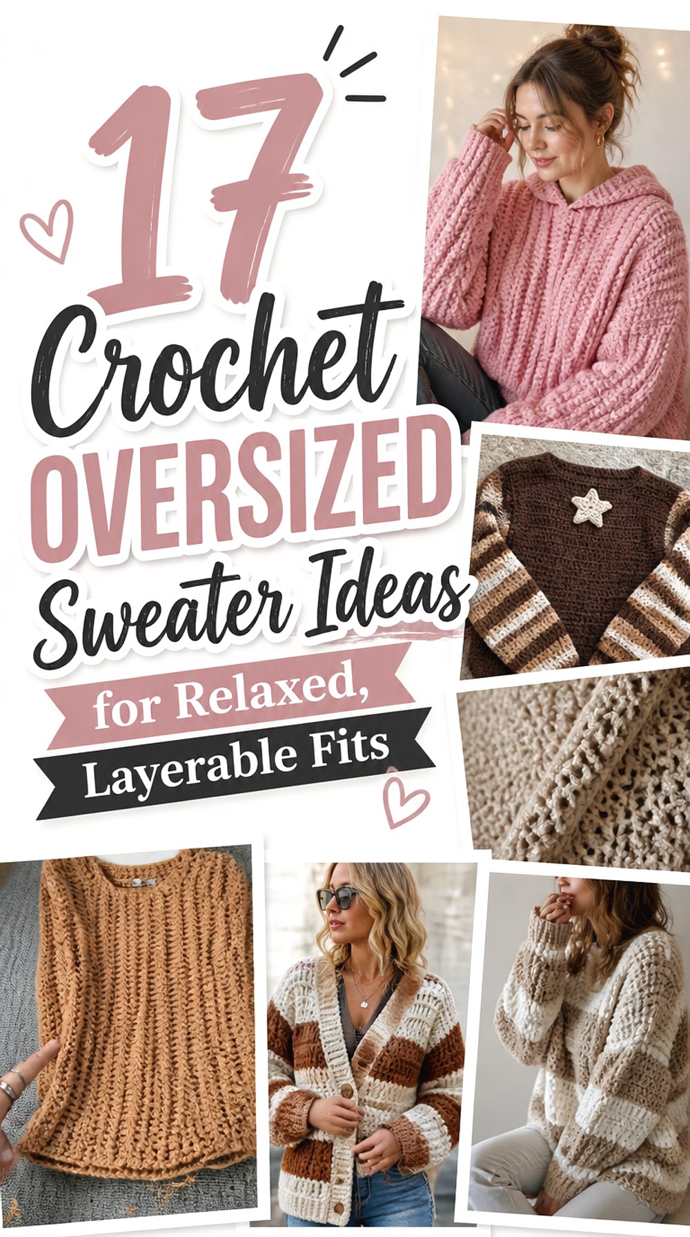 Crochet Oversized Sweater Ideas for Relaxed, Layerable Fits