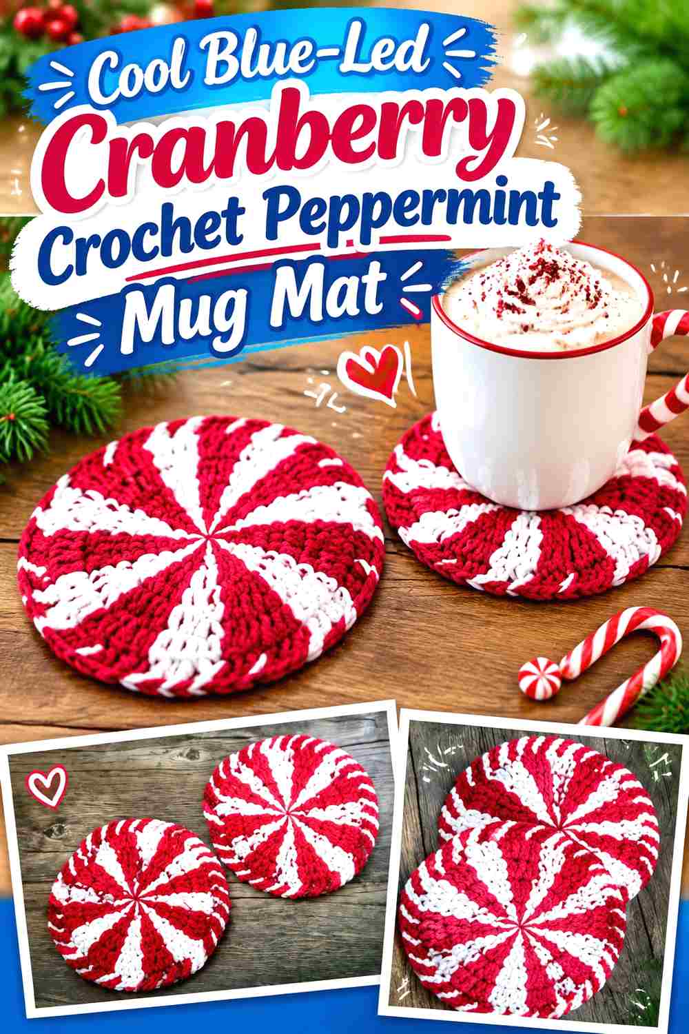 3. Cool Blue Led Cranberry Crochet Peppermint Mug Mat
