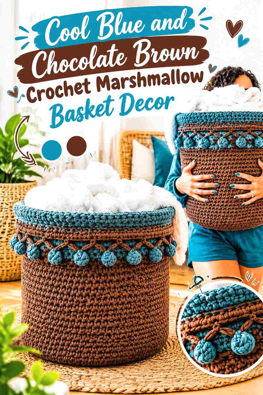 9. Cool Blue And Chocolate Brown Crochet Marshmallow Basket Decor