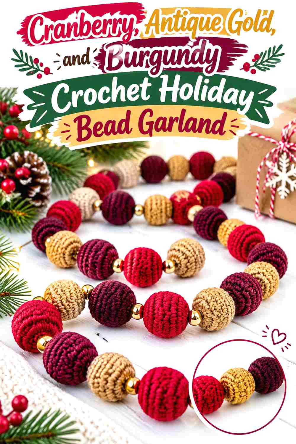 7. Cranberry Antique Gold And Burgundy Crochet Holiday Bead Garland