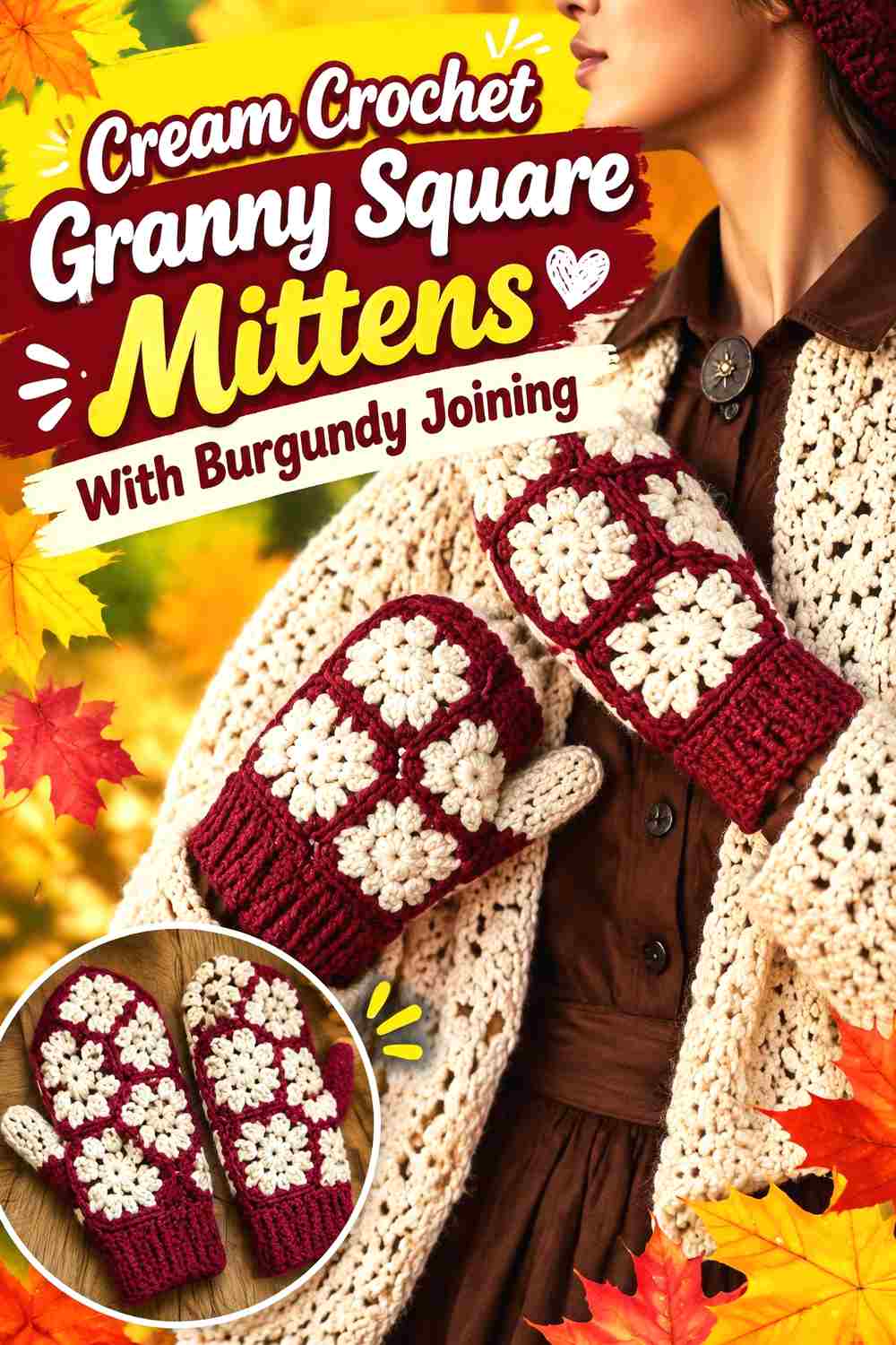 5. Cream Crochet Granny Square Mittens With Burgundy Joining