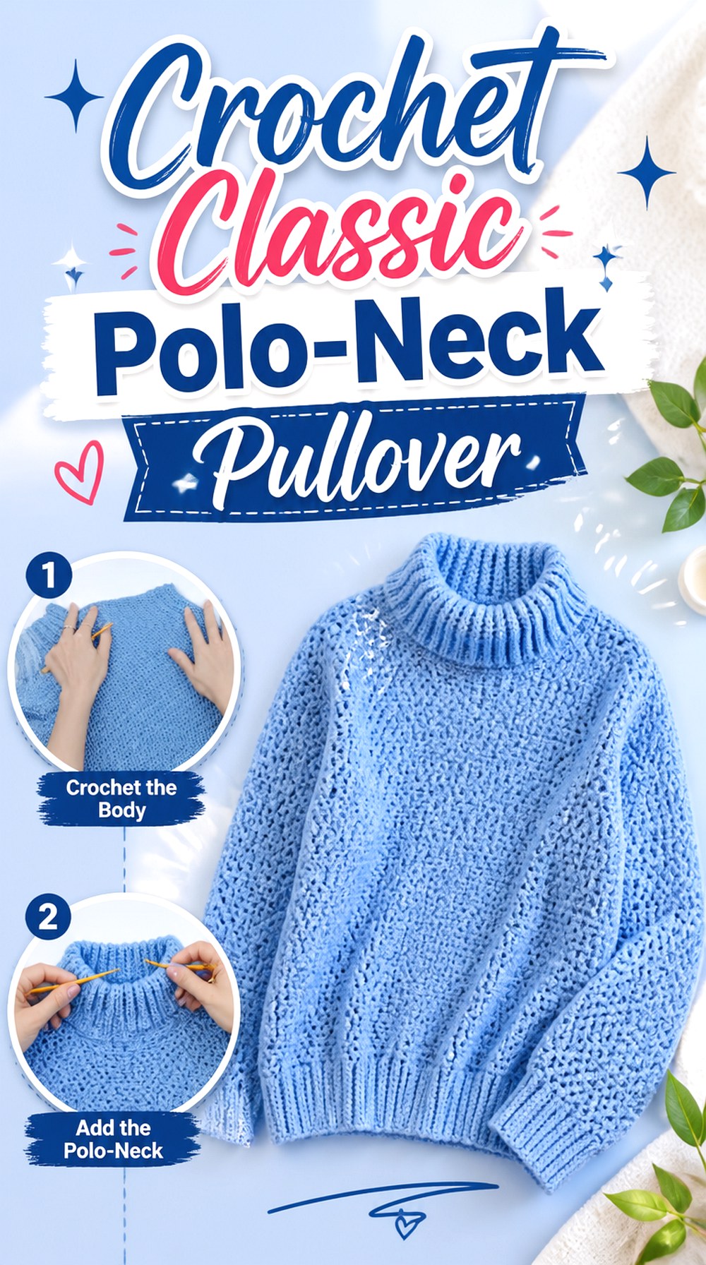Crochet Classic Polo Neck Pullover