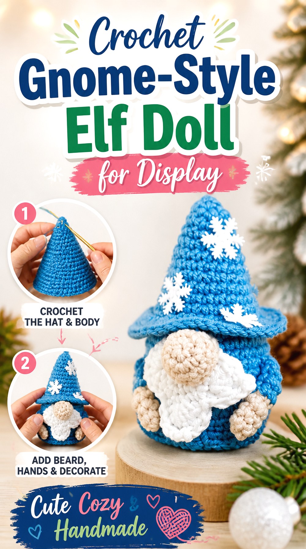 Crochet Gnome Style Elf Doll for Display