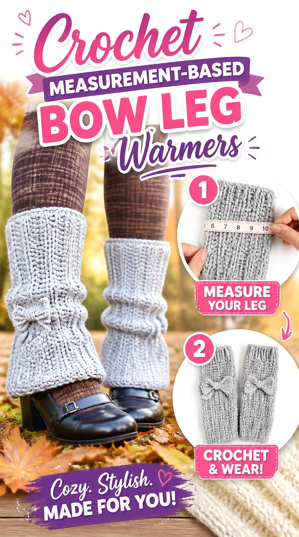 Crochet Measurement Based Bow Leg Warmers