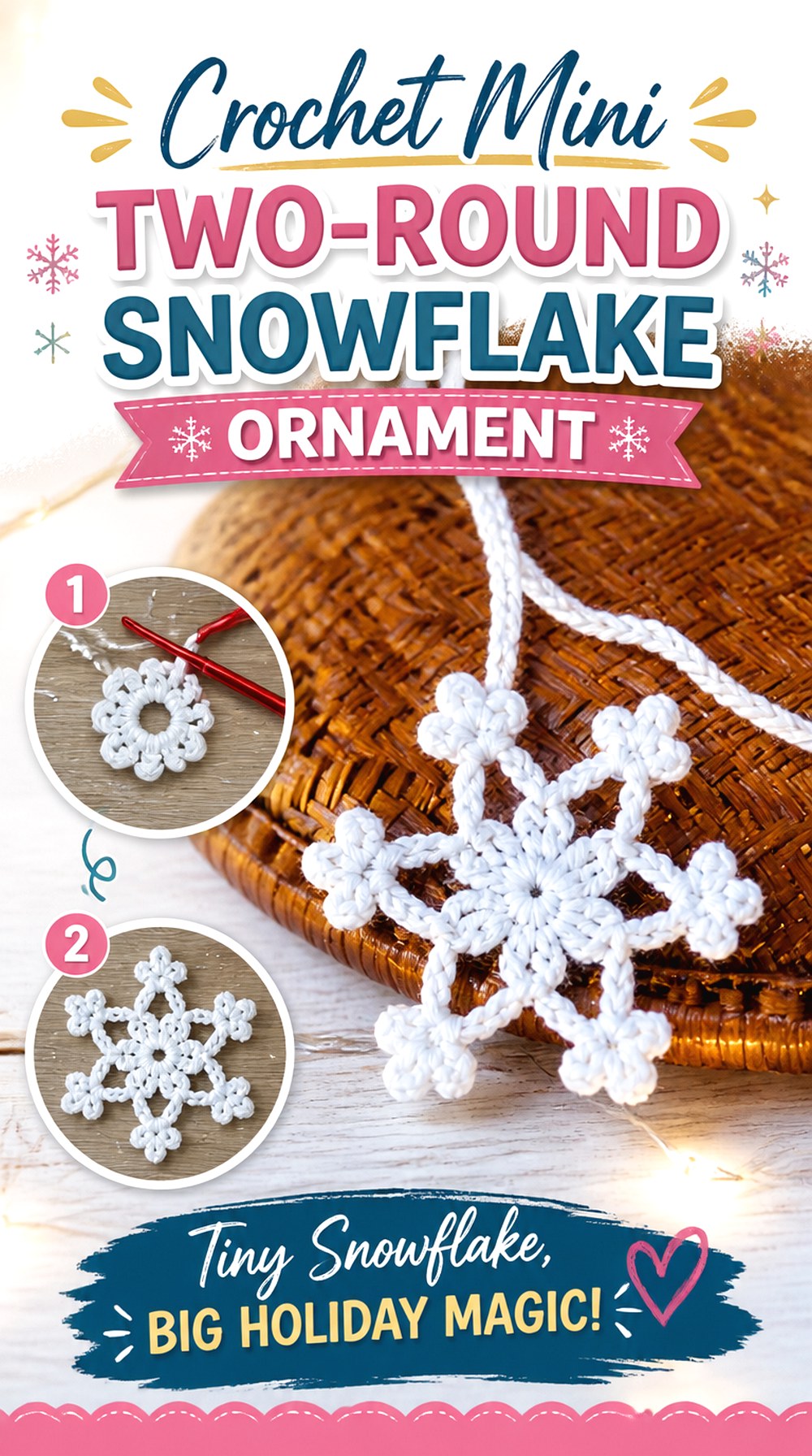 Crochet Mini Two Round Snowflake Ornament