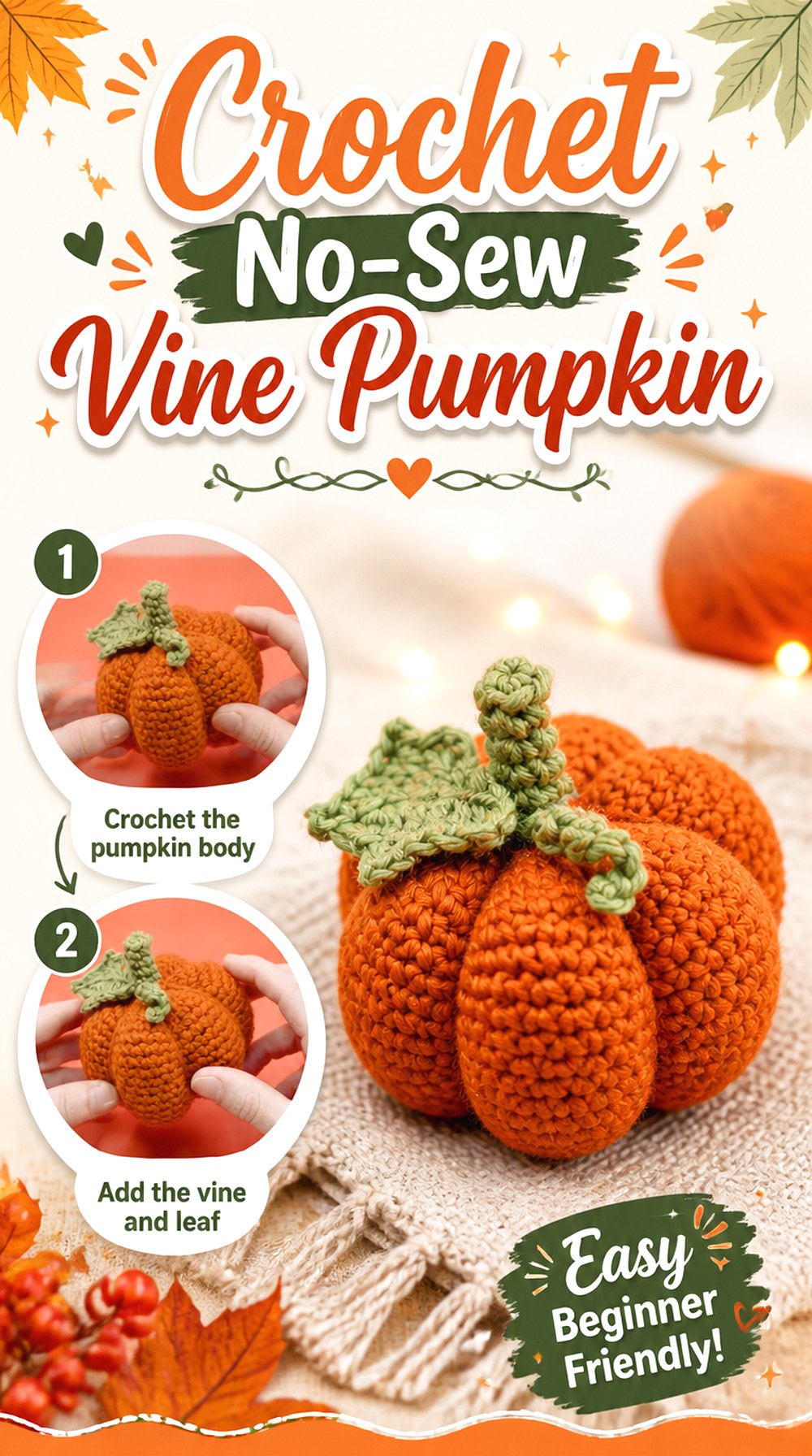 Crochet No Sew Vine Pumpkin