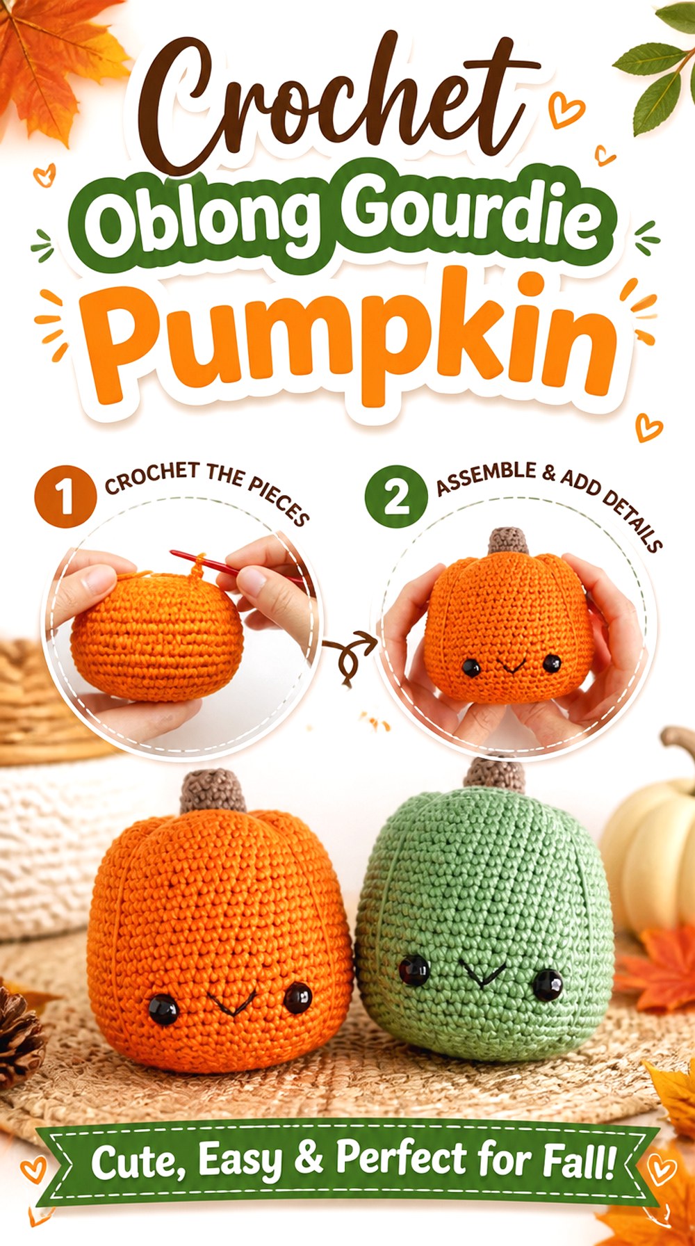 Crochet Oblong Gourdie Pumpkin