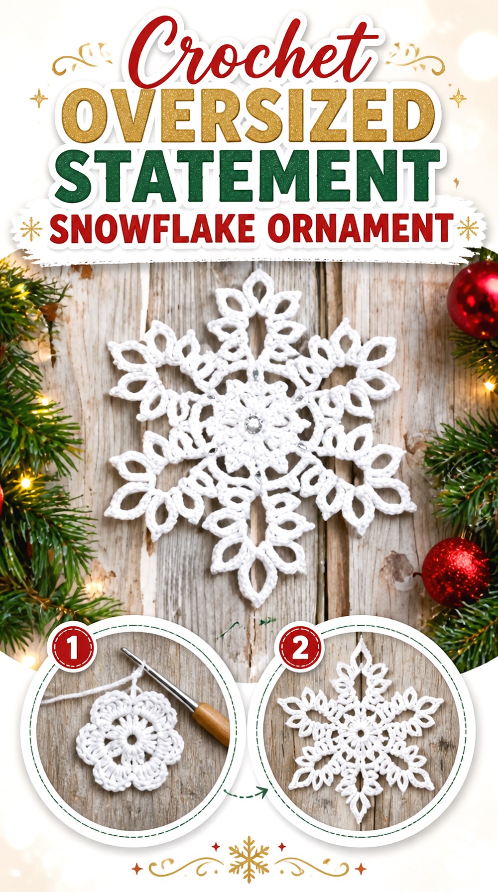 Crochet Oversized Statement Snowflake Ornament