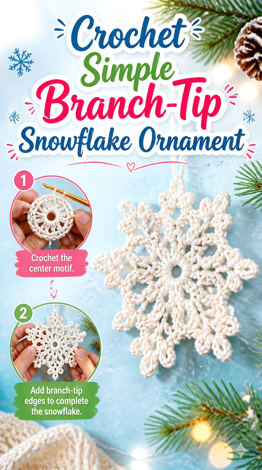 Crochet Simple Branch Tip Snowflake Ornament